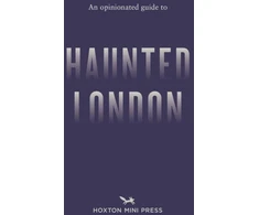 KNYGA Bookshop Opinionated Guide to Haunted London