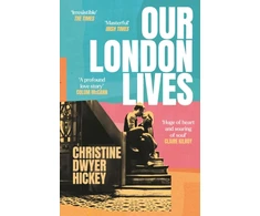 KNYGA Bookshop Hickey Christine Dwyer Our London Lives