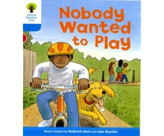 KNYGA Bookshop Oxford Reading Tree: Level 3: Stories: Nobody Wanted to Play