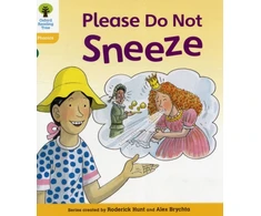 KNYGA Roderick Hunt Oxford Reading Tree: Level 5: Floppy's Phonics Fiction: Please Do Not Sneeze
