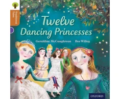 KNYGA Geraldine Mccaughrean Oxford Reading Tree Traditional Tales: Level 8: Twelve Dancing Princesses