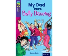 KNYGA Bookshop Oxford Reading Tree TreeTops Fiction: Level 11 More Pack B: My Dad Does Belly Dancing