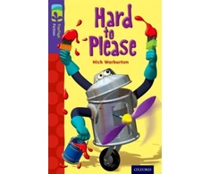 KNYGA Nick Warburton Oxford Reading Tree TreeTops Fiction: Level 11: Hard to Please