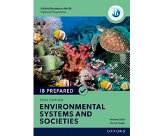 KNYGA Bookshop Oxford Resources for IB Diploma Programme: IB Prepared Environmental Systems and Societies 2024 Edition (Print &amp; Digital Book)