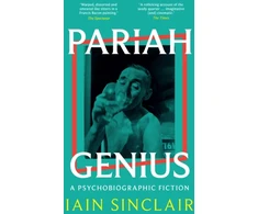 KNYGA Bookshop Sinclair Iain Pariah Genius: A Psychobiographic Fiction
