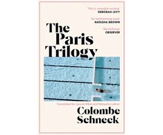 KNYGA Bookshop Schneck Colombe Paris Trilogy: A Life in Three Stories