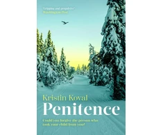 KNYGA Bookshop Koval Kristin Penitence: A gripping story of love, grief and forgiveness