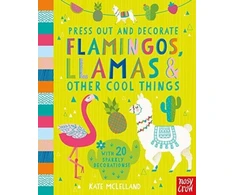 KNYGA Bookshop Press Out and Decorate: Flamingos, Llamas and Other Cool Things