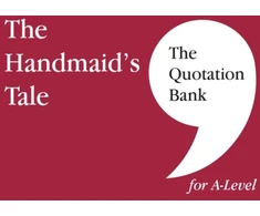 KNYGA Bookshop Quotation Bank: The Handmaid's Tale A-Level Revision and Study Guide for English Literature