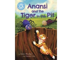 KNYGA Bookshop Woolley Katie Reading Champion: Anansi and the Tiger in the Pit: Independent Reading Mėlyna 4