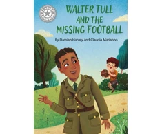 KNYGA Bookshop Reading Champion: Walter Tull and the Missing Football