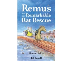 KNYGA Bookshop Remus and the Remarkable Rat Rescue