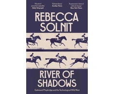 KNYGA Rebecca Solnit River of Shadows