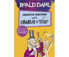KNYGA Bookshop Roald Dahl's Creative Writing with Charlie and the Chocolate Factory: How to Write Tremendous Characters