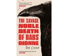KNYGA Bookshop Savage, Noble Death of Babs Dionne