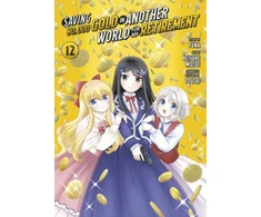 KNYGA Bookshop Saving 80,000 Gold in Another World for My Retirement 12 (Manga)