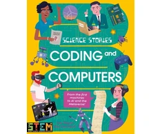 KNYGA Bookshop Regan Lisa Science Stories: Coding and Computers: From the First Machines to AI and the Metaverse