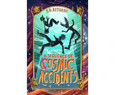 KNYGA Sa Reyhani Sequence of Cosmic Accidents