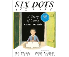 KNYGA Bookshop Six Dots: A Story of Young Louis Braille