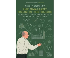 KNYGA Bookshop Cowley Philip Smallest Room in the House: 50 political oddities to read in more than one sitting