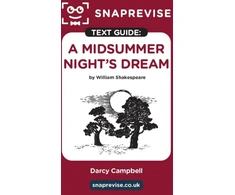 KNYGA SnapRevise A Midsummer Night's Dream Text Guide for English Literature
