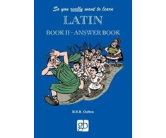 KNYGA Bookshop So You Really Want To Learn Latin Book 2 - Answer Book