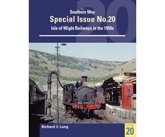KNYGA Bookshop Long Richard C Southern Way Special Issue No. 20: Isle of Wight Railways in the 1950s