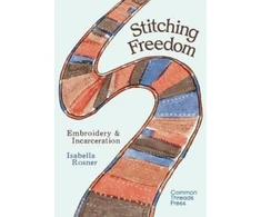 KNYGA Isabella Rosner Stitching Freedom