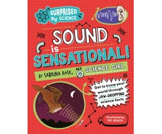 KNYGA Bookshop Surprised by Science: Sound is Sensational!
