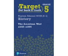 KNYGA Bookshop Target Grade 5 Edexcel GCSE (9-1) History The American West, c1835–c1895 Intervention Workbook