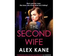 KNYGA Bookshop Kane Alex Second Wife: A pulse-pounding crime thriller that will keep you on the edge of your seat