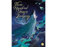 KNYGA Bookshop Mu Su Li Three Hundred Years of Longing: Bu Jian Shang Xian San Bai Nian (Novel) Vol. 1