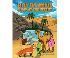 KNYGA Bookshop Tilly the Mouse: A Day at the Desert