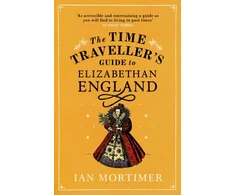 KNYGA Bookshop Time Traveller's Guide to Elizabethan England