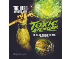 KNYGA Bookshop Jolin Dan Toxic Avenger: The Art and Making of the Movie