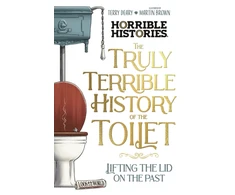KNYGA Bookshop Truly Terrible History of the Toilet-Flush with Facts