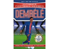 KNYGA Bookshop Ultimate Football Heroes: Dembele - Collect Them All!