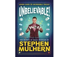 KNYGA Bookshop UNBELIEVABLE! The Secrets Of Magic Revealed by Stephen Mulhern