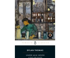 KNYGA Bookshop Thomas Dylan Under Milk Wood: A Play for Voices