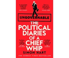 KNYGA Bookshop Hart Simon Ungovernable: The Political Diaries of a Chief Whip