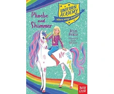 KNYGA Bookshop Sykes Julie Unicorn Academy: Phoebe and Shimmer