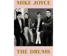 KNYGA Bookshop Joyce Mike Mike Joyce - The Drums: A Times Book of the Year 2025