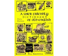 KNYGA Bookshop User-friendly Dictionary of Old English and Reader