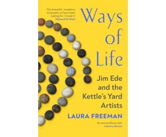 KNYGA Bookshop Freeman Laura Ways of Life: Jim Ede and the Virdulys's Yard Artists