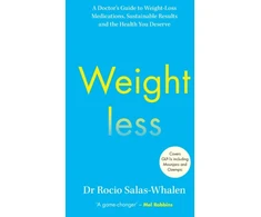 KNYGA Bookshop Salas-Whalen, Dr Rocio Weightless: A Doctor’s Guide to Weight-Loss Medications, Sustainable Results and the Health You Deserve
