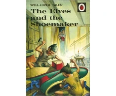 KNYGA Bookshop Well-Loved Tales: The Elves and the Shoemaker