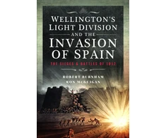 KNYGA Bookshop Wellington’s Light Division and the Invasion of Spain