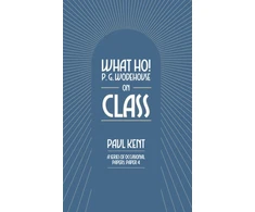 KNYGA Bookshop What Ho! P. G. Wodehouse on Class