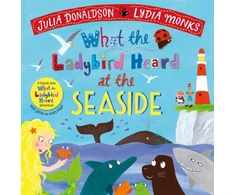 KNYGA Julia Donaldson What the Ladybird Heard at the Seaside