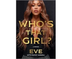 KNYGA Bookshop Eve Who's That Girl?: A Memoir